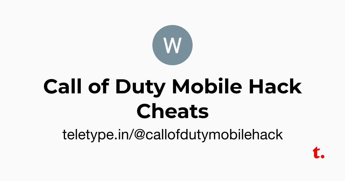 Call of Duty Mobile Hack Cheats — Teletype - 