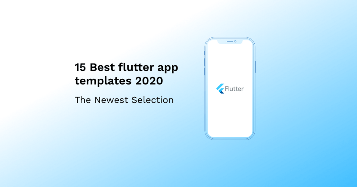 15 best flutter app templates 2020 — Teletype