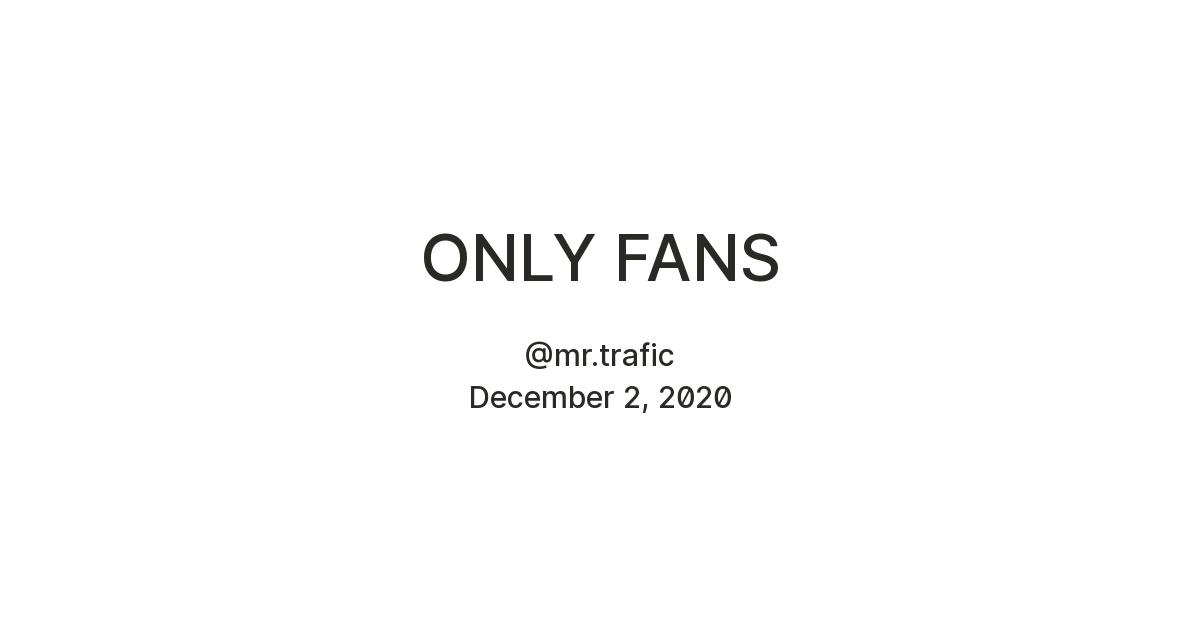 ONLY FANS — Teletype