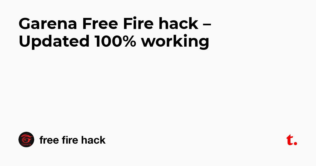 Garena Free Fire Hack Updated 100 Working Teletype