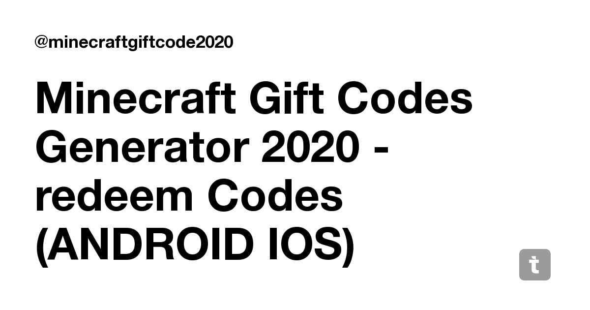 minecraft gift codes generator 2020