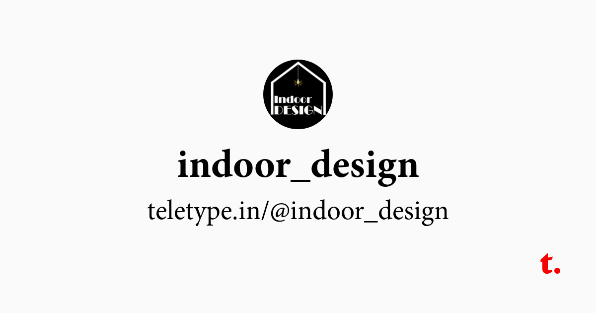 @indoor_design — Teletype