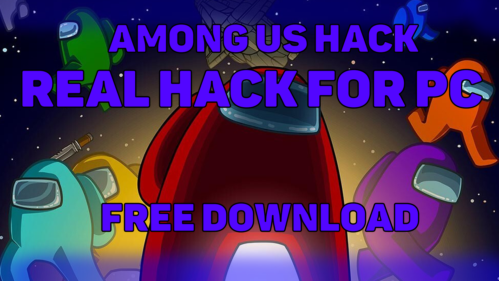 Among us hack for pc free download — Teletype