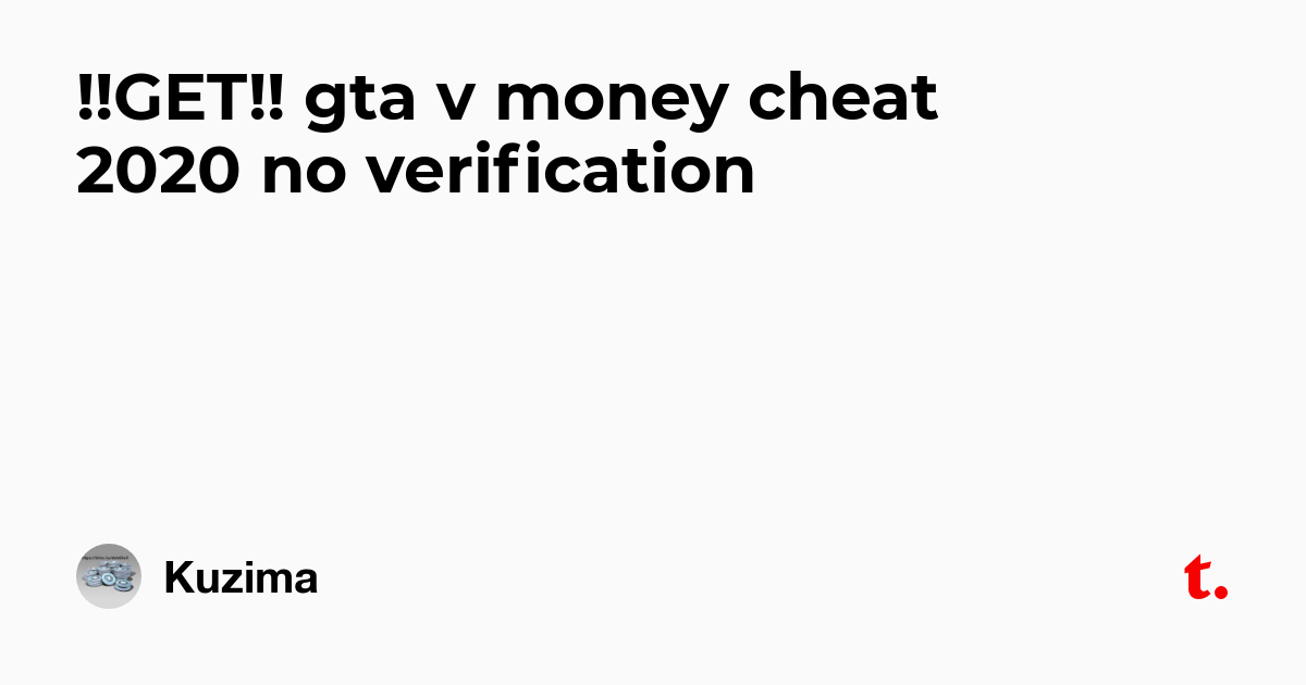 Get Gta V Money Cheat 2020 No Verification Teletype