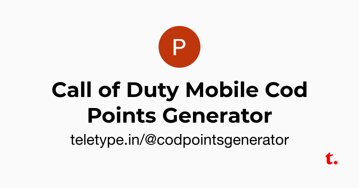Call of Duty Mobile Cod Points Generator — Teletype - 