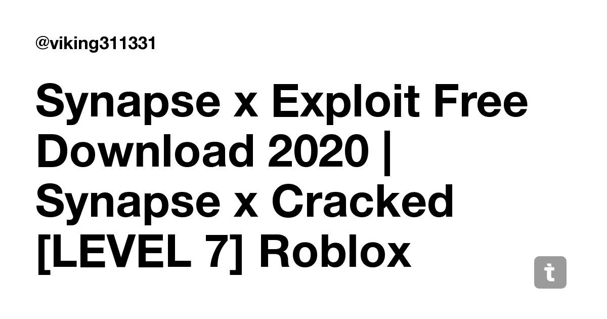 Synapse X Exploit Free Download 2020 Synapse X Cracked Level 7
