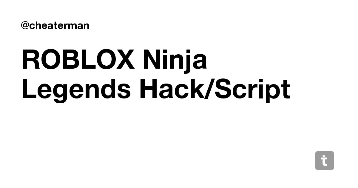 Roblox Ninja Legends Hack Script Teletype