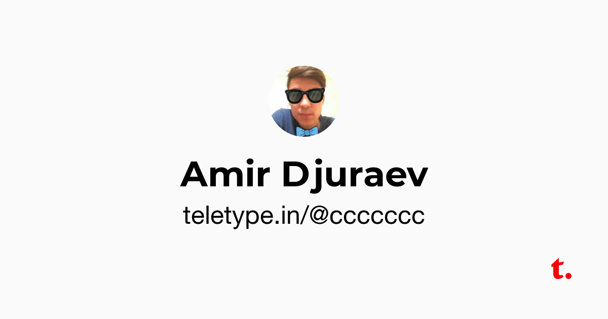 Amir Djuraev — Teletype